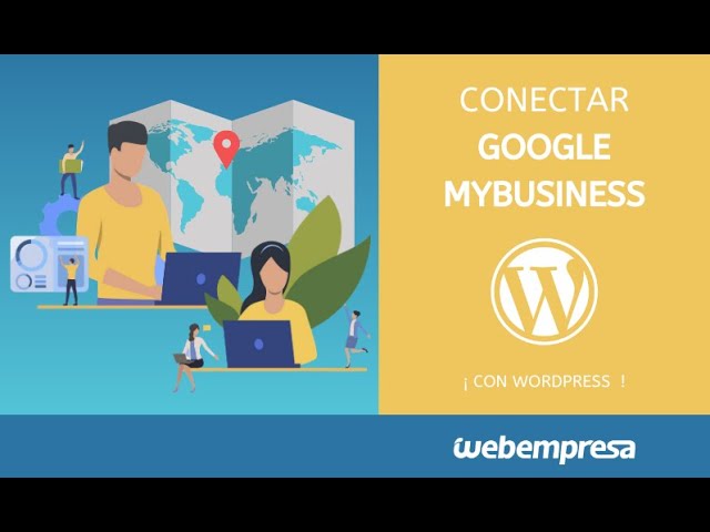 Come attivare google my business su wordpress in pochi passi 1 come attivare google my business su wordpress