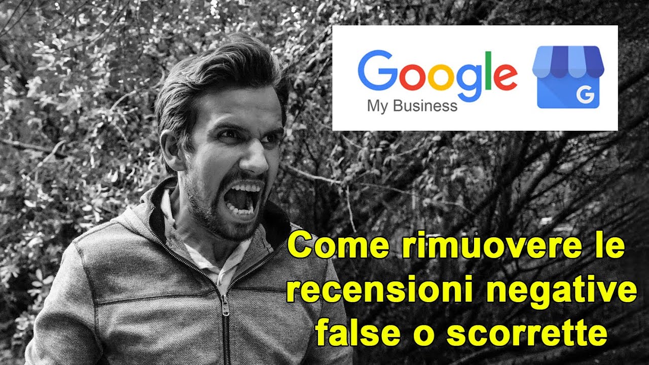 Come eliminare recensioni negative da google my business in modo efficace 1 come eliminare recensioni da google my business