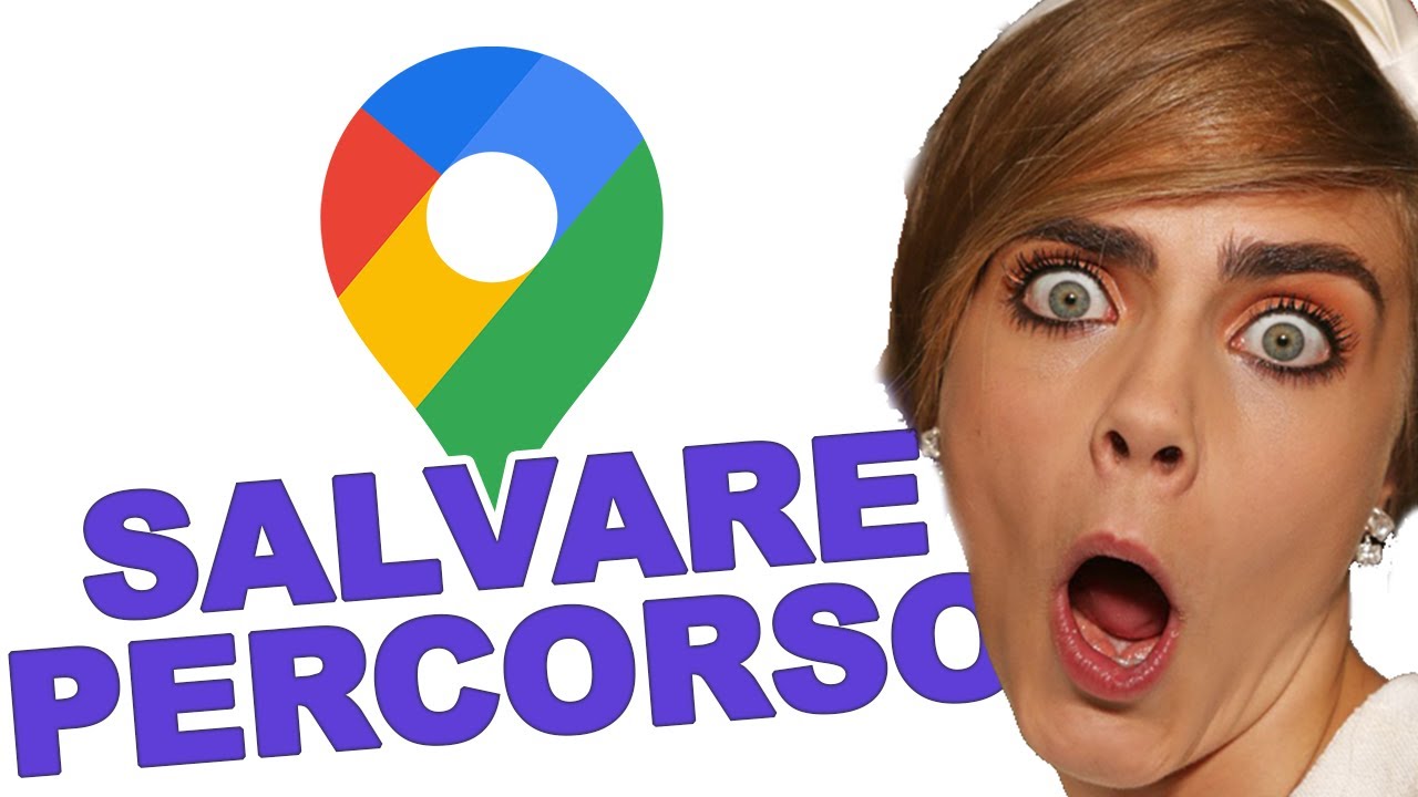 Come salvare un itinerario su google maps in modo semplice e veloce 1 come salvare un itinerario su google maps